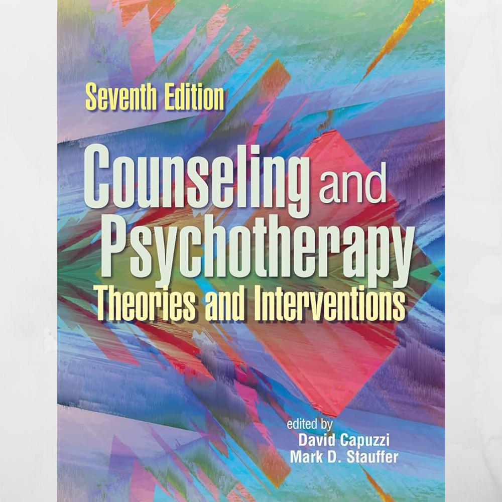Counseling & Psychotherapy: Theories, Interventions 7th Edition