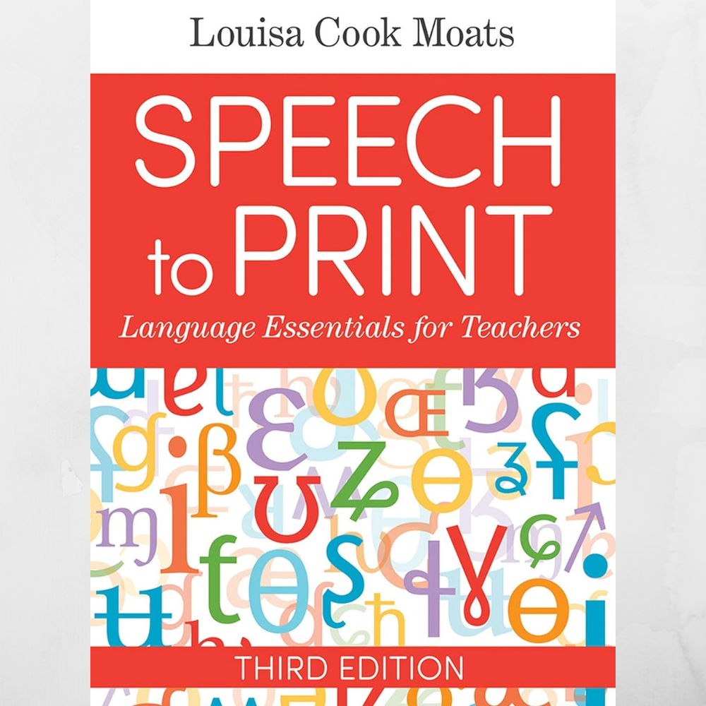 Speech to Print: Language Essentials for Teachers Third Edition