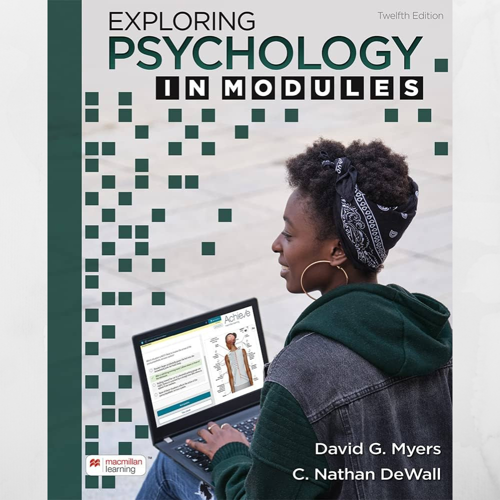 Exploring Psychology in Modules 12TH Edition