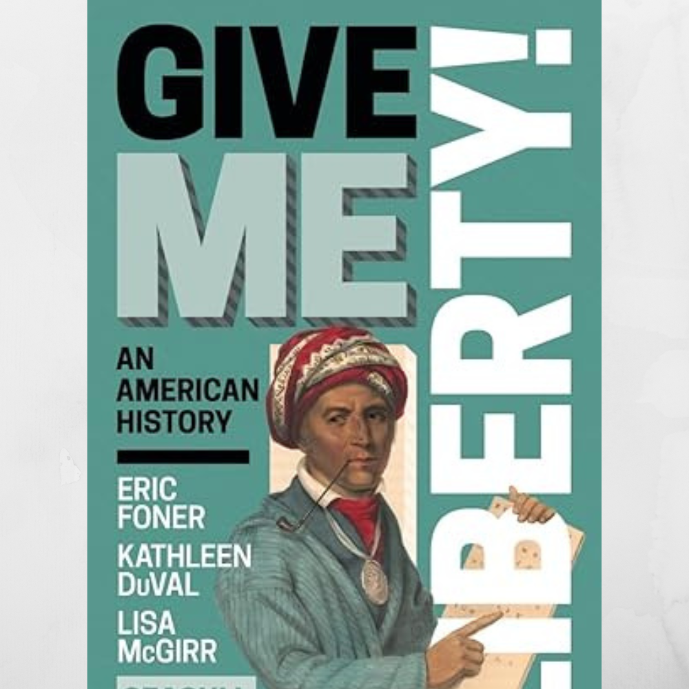 Give Me Liberty Seagull 7th Edition