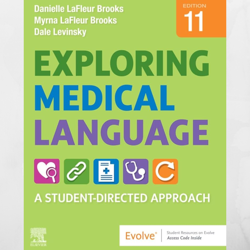 Exploring Medical Language 11th Edition